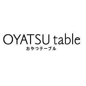 OYATSU table