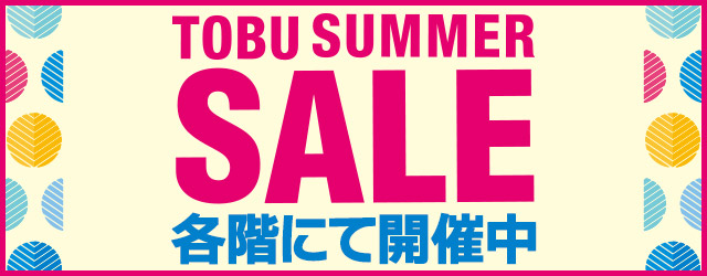 TOBU SUMMER SALE