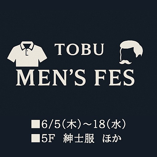 TOBU MEN'S FES