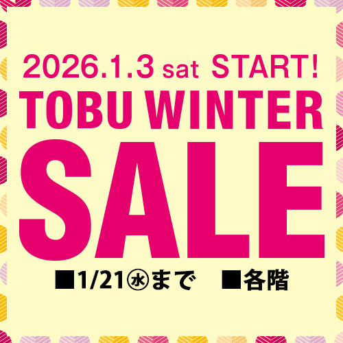 TOBU WINTER SALE
