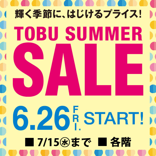TOBU SUMMER SALE