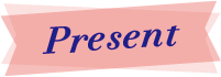 Present