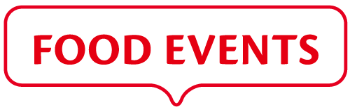FOOD EVENTS